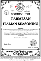 Parmesan Italian Seasoning Sourdough Bread – Chef SEBA Artisan Loaf (Savory, Cheesy, Herb-Infused) - Artisan Real Sourdough Bread Chef SebaArtisan Real Sourdough Bread Chef SebaArtisan Real Sourdough Bread Chef SebaSEBA-BRD-PARM-ITAL-WHLPARM-ITAL-0113.99Chef SEBA Parmesan Italian Seasoning sourdough bread sticker label showing flavor identification